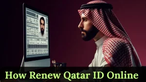 How Renew Your Qatar ID Online 2025