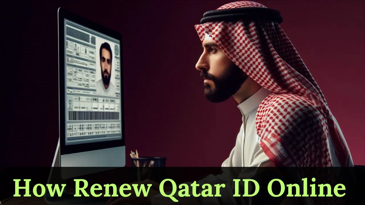 How Renew Your Qatar ID Online 2025