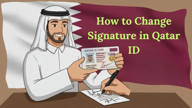 How to Change Signature in Qatar ID